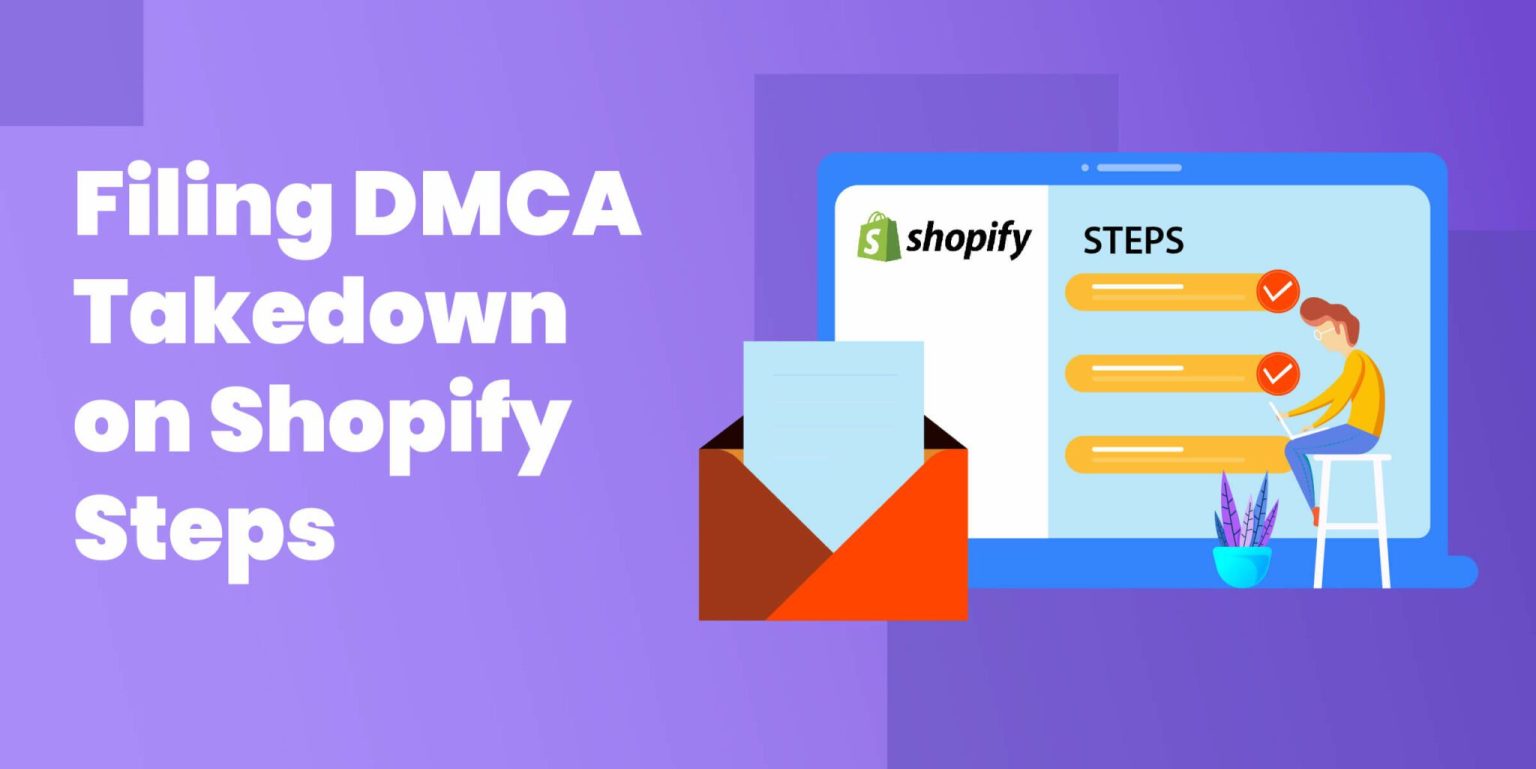 Dmca Format How to File a Shopify DMCA: Ultimate Guide - DMCA Authority