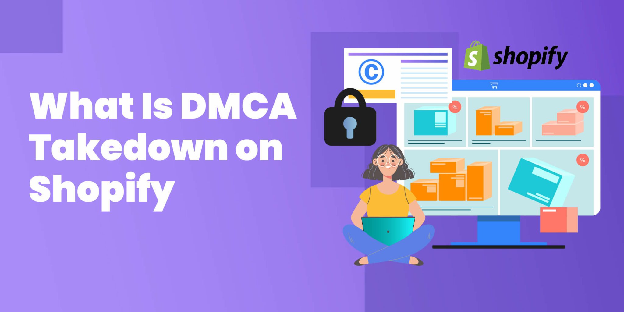 How to File a Shopify DMCA: Ultimate Guide - DMCA Authority